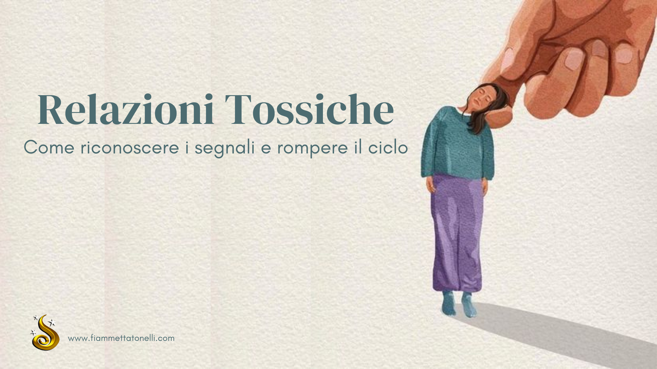 You are currently viewing RELAZIONI TOSSICHE – Come riconoscere i segnali e rompere il ciclo